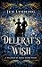 Delerat's Wish (Treaties of Moial, #0.5)