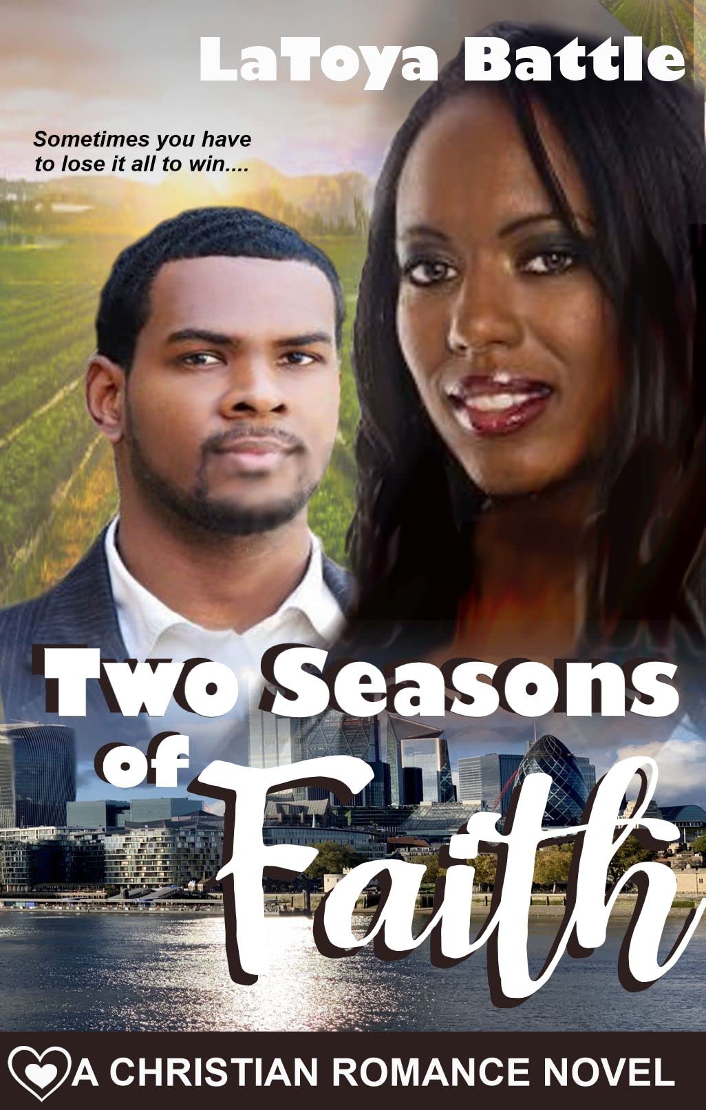 Two Seasons of Faith (Faith for the Journey Book 2)