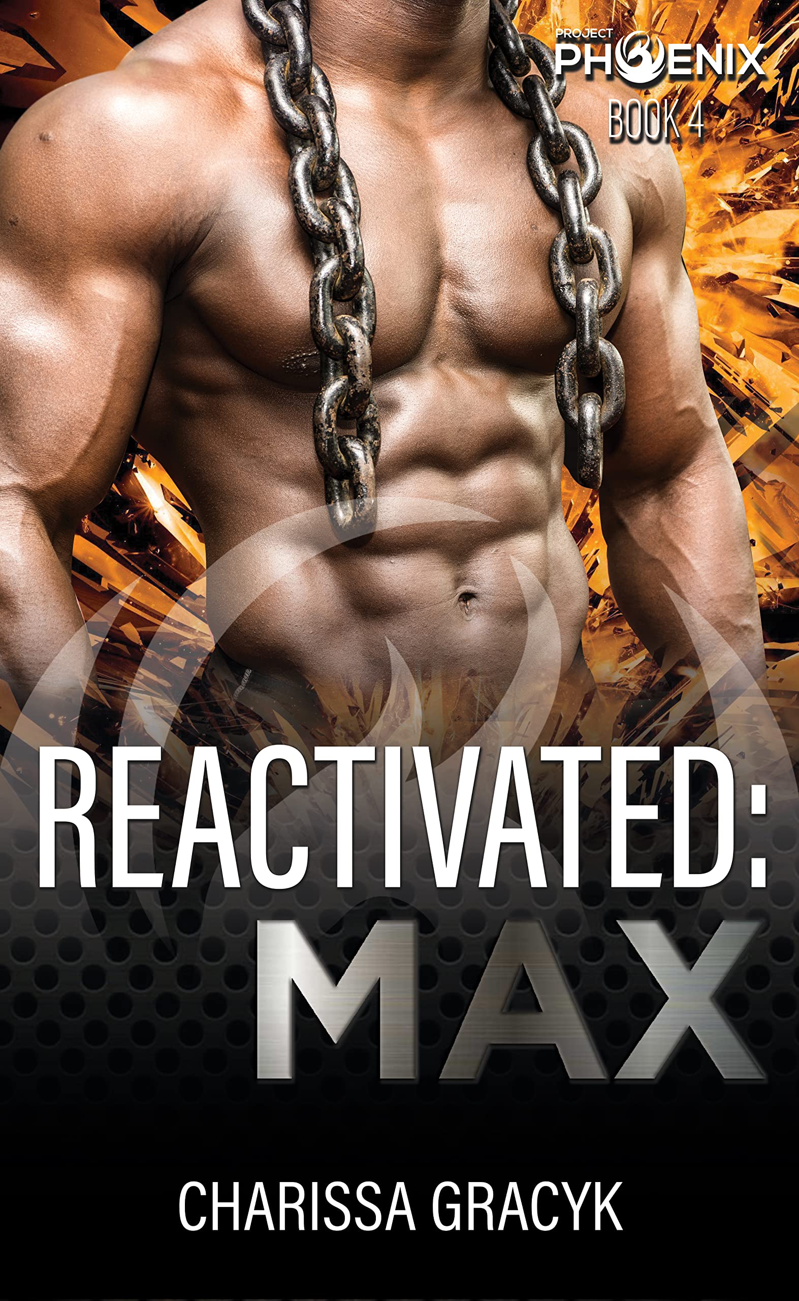 Reactivated: Max (Project Phoenix #4)