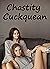 Chastity Cuckquean