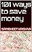 101 ways to save money by Sambheet Krishna