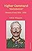 Higher Command: Western & Eastern Front 1914 - 1919