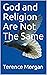 God and Religion Are Not Th...