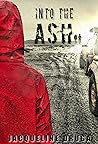 Into the Ash: An ...