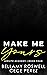Make Me Yours (Servite Academy Series, #4)