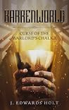 Barrenworld: Curse of the Warlord's Chalice Barrenworld: Curse of the Warlord's Chalice