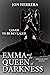 Emma and the Queen of Darkn...