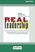 Real Leadership: Helping Pe...