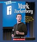 Mark Zuckerberg (A True Book: Biographies) (A True Book