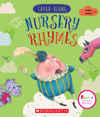 Laugh-Along Nursery Rhymes (Rookie Nursery Rhymes)