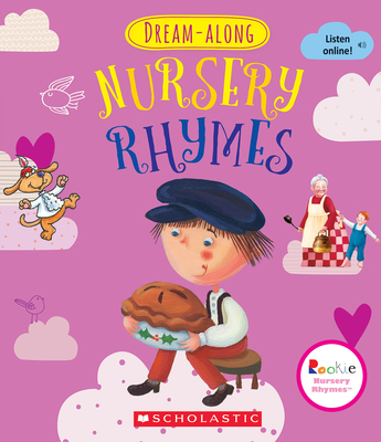 Dream-Along Nursery Rhymes (Rookie Nursery Rhymes)