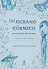 Del gusano cósmico al cerebro del pulpo: Ensayos sobre ciencia (Spanish Edition)