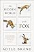 The Hidden World of the Fox