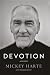 Devotion: A Memoir