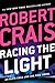 Racing the Light by Robert Crais