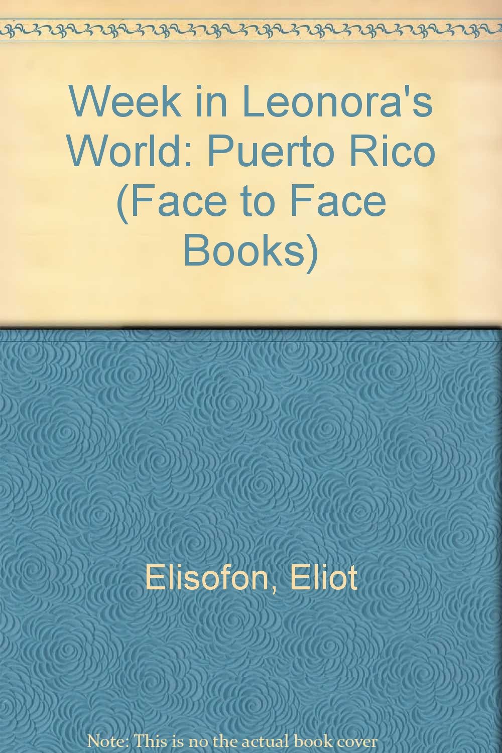 A Week in Leonora's World: Puerto Rico. (Hardcover)