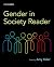 Gender in Society Reader