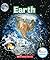 Earth (Rookie Read-About Science: The Universe)