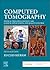 Computed Tomography: Physical Principles, Patient Care, Clinical Applications, and Quality Control
