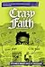 Crazy Faith Bible Study Guide plus Streaming Video by Michael  Todd