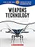 Weapons Technology: Science, Technology, and Engineering (Calling All Innovators: A Career for You)