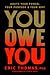 You Owe You: Ignite Your Po...