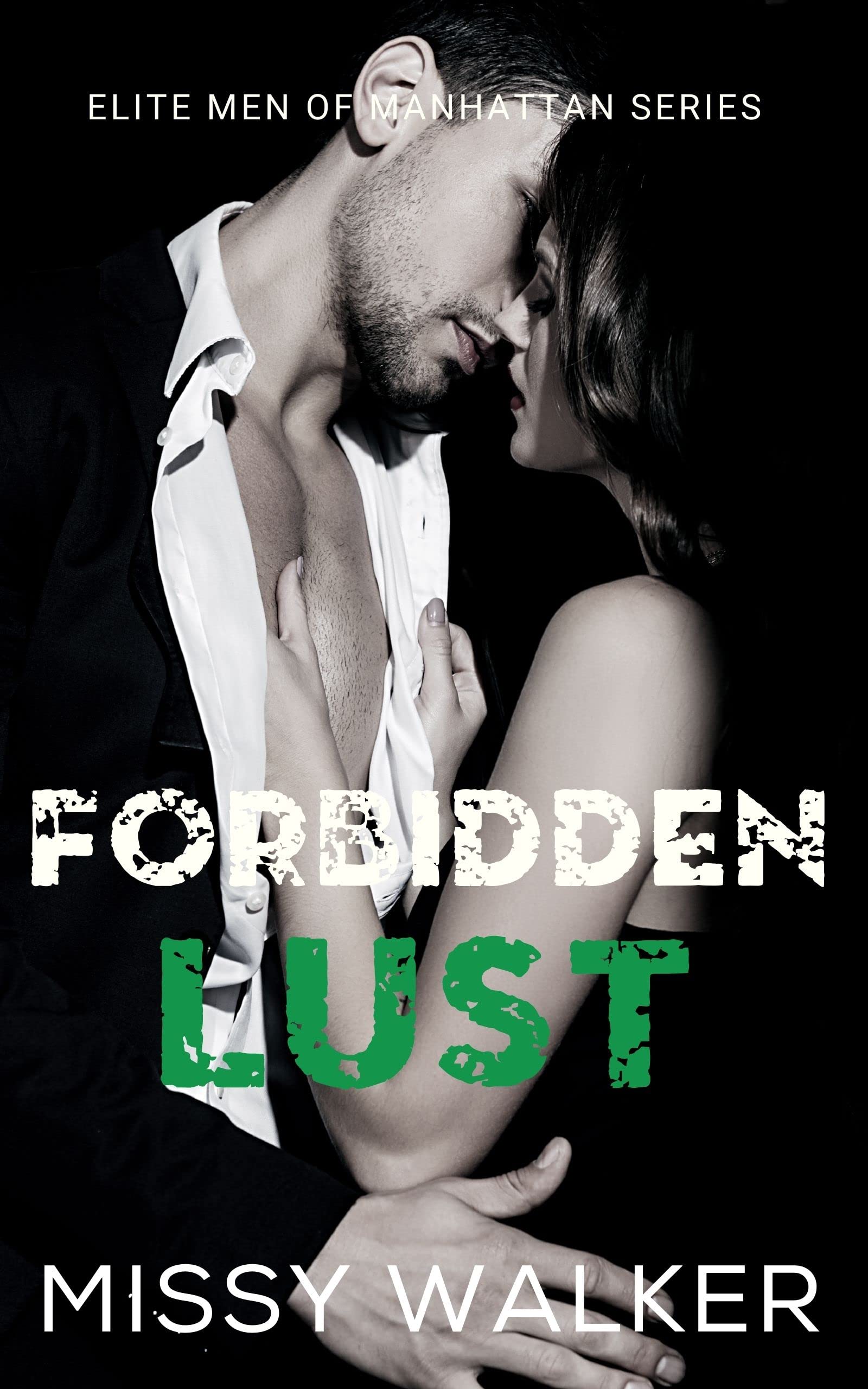 Forbidden Lust (Elite Men of Manhattan #1)