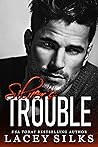Silver's Trouble (Silver Brothers Securities #4)