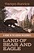 Land of Bear and Eagle: A Home in the Kodiak Wilderness