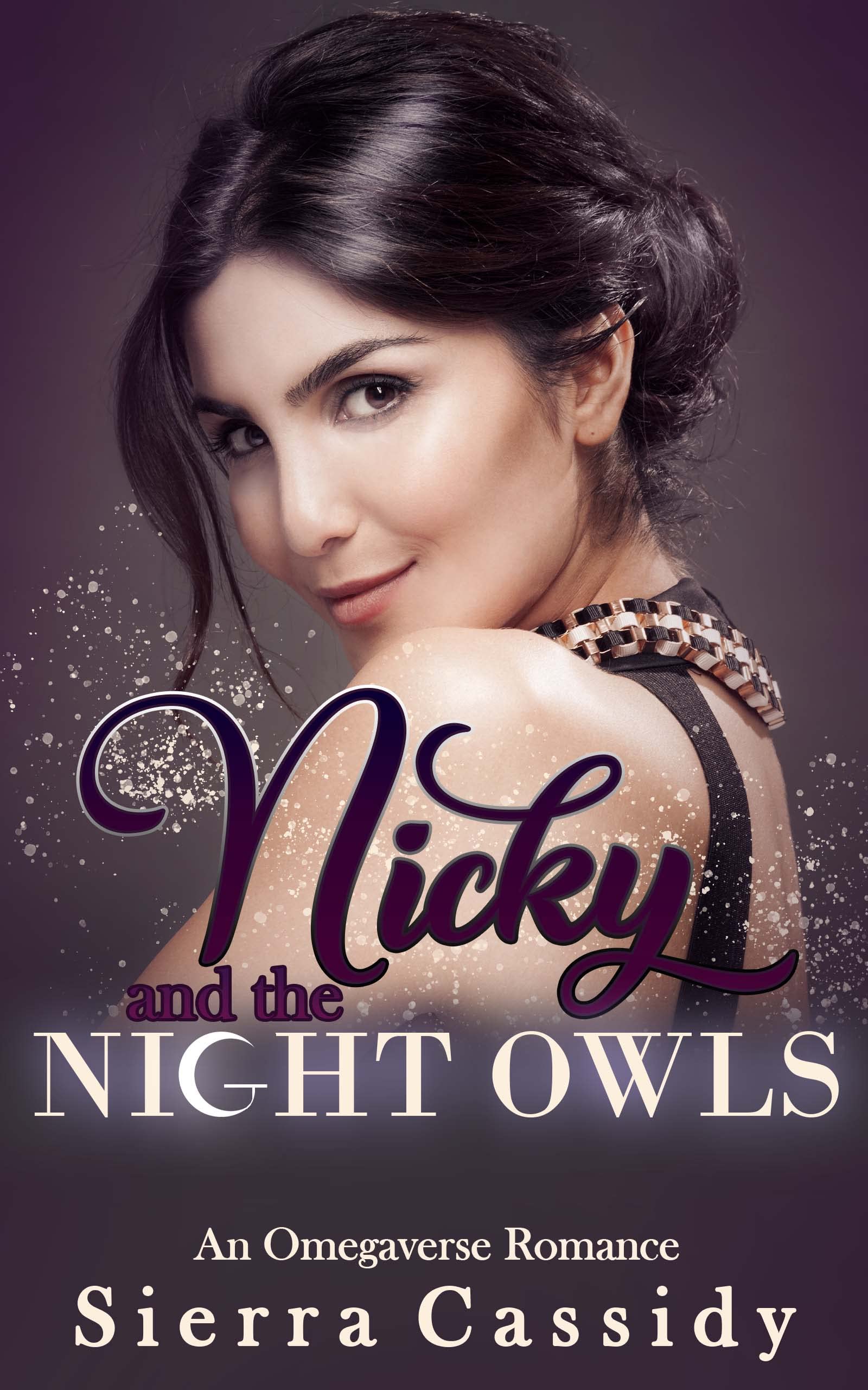 Nicky and the Night Owls: Part One (Nicky and the Night Owls, #1)