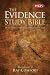 The Evidence Study Bible: Nkjv: All You Need to Understand and Defend Your Faith