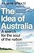 The Idea of Australia: A Se...