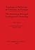 Typologie et Préhistoire de l'Asturien du Portugal / The Asturian in Portugal - Typology and Chronology (BAR International) (English and French Edition)