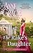 The Rake's Daughter (The Brides of Bellaire Gardens, #2)