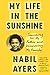 My Life in the Sunshine: Se...