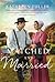 Matched and Married by Kathleen Fuller