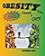 Obesity: Cause & Cure