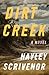 Dirt Creek by Hayley Scrivenor