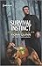 Survival Instinct (Cerberus Tactical K-9, 1) by Fiona Quinn