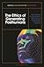 Ethics of Generating Posthumans, The by Calum Mackellar