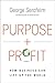 Purpose and Profit: How Bus...