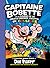 Capitaine Bobette et la colère de la cruelle madame Culotte by Dav Pilkey