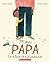 Mon Papa (Extra)Ordinaire