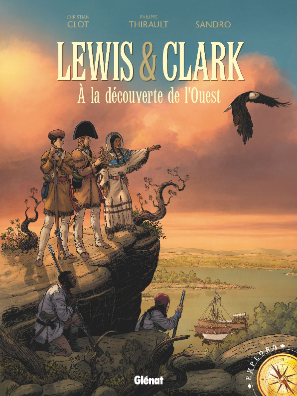 Lewis & Clark: À la découverte de l'Ouest