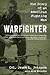 Warfighter: The Story of an American Fighting Man