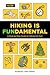 Hiking Is Fundamental A Step by Step Guide to Hitting the Trail by Barbara Ann Kipfer