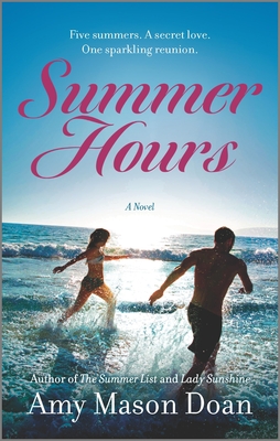 Summer Hours: A Novel – A Second Chance Women’s Fiction Story Set in California