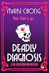 Deadly Diagnosis