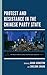 Protest and Resistance in the Chinese Party State