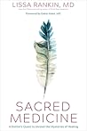 Sacred Medicine: ...